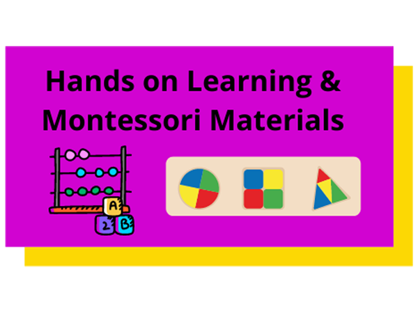 Hands on learning and montessori materials